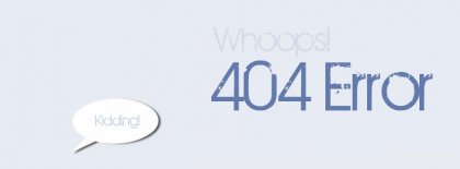 Just Kidding 404 Error Facebook Covers